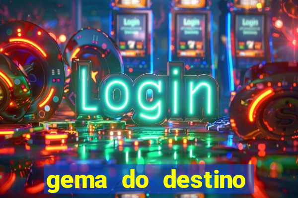 gema do destino códigos 2024